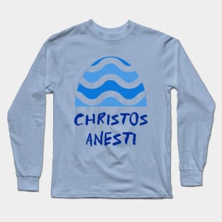 Christos Anesti - Christ is Risen Long Sleeve T-Shirt